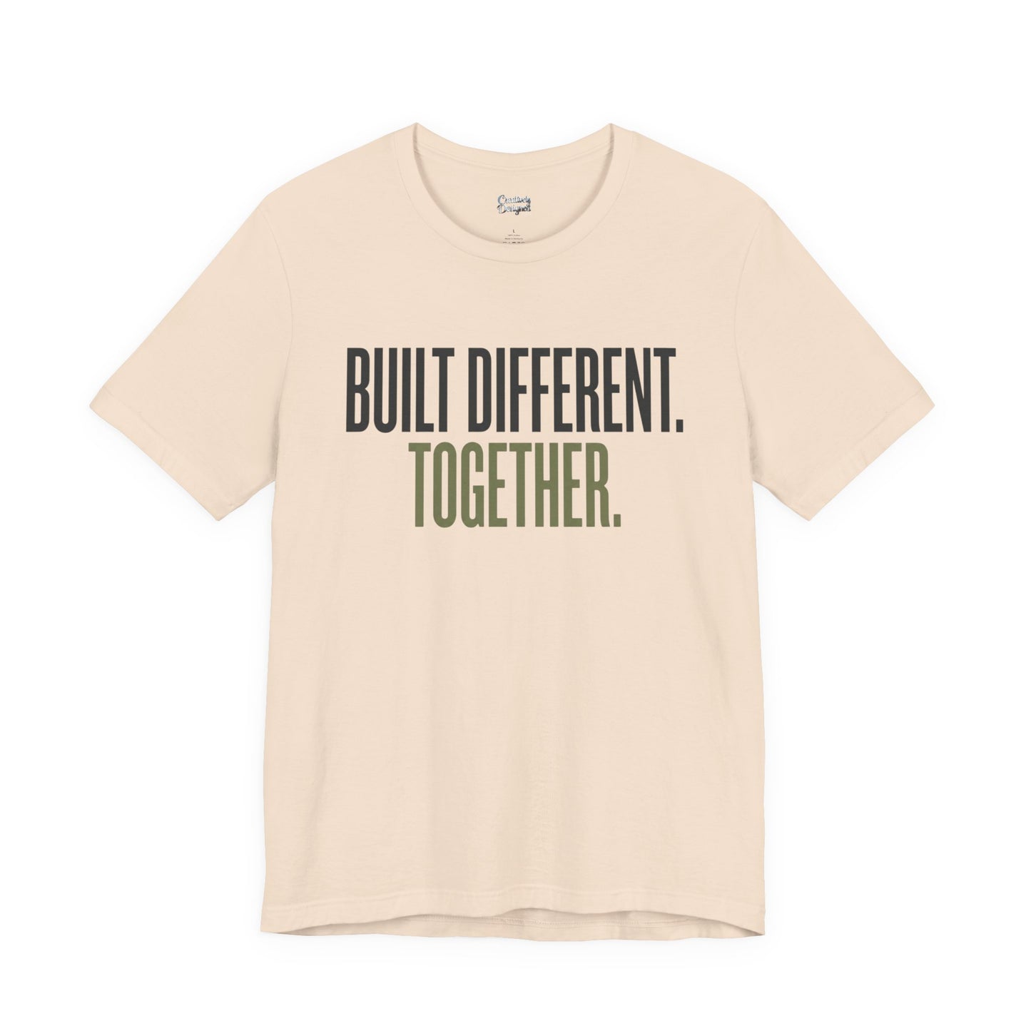 Built Different. Together. – Unisex Tee
