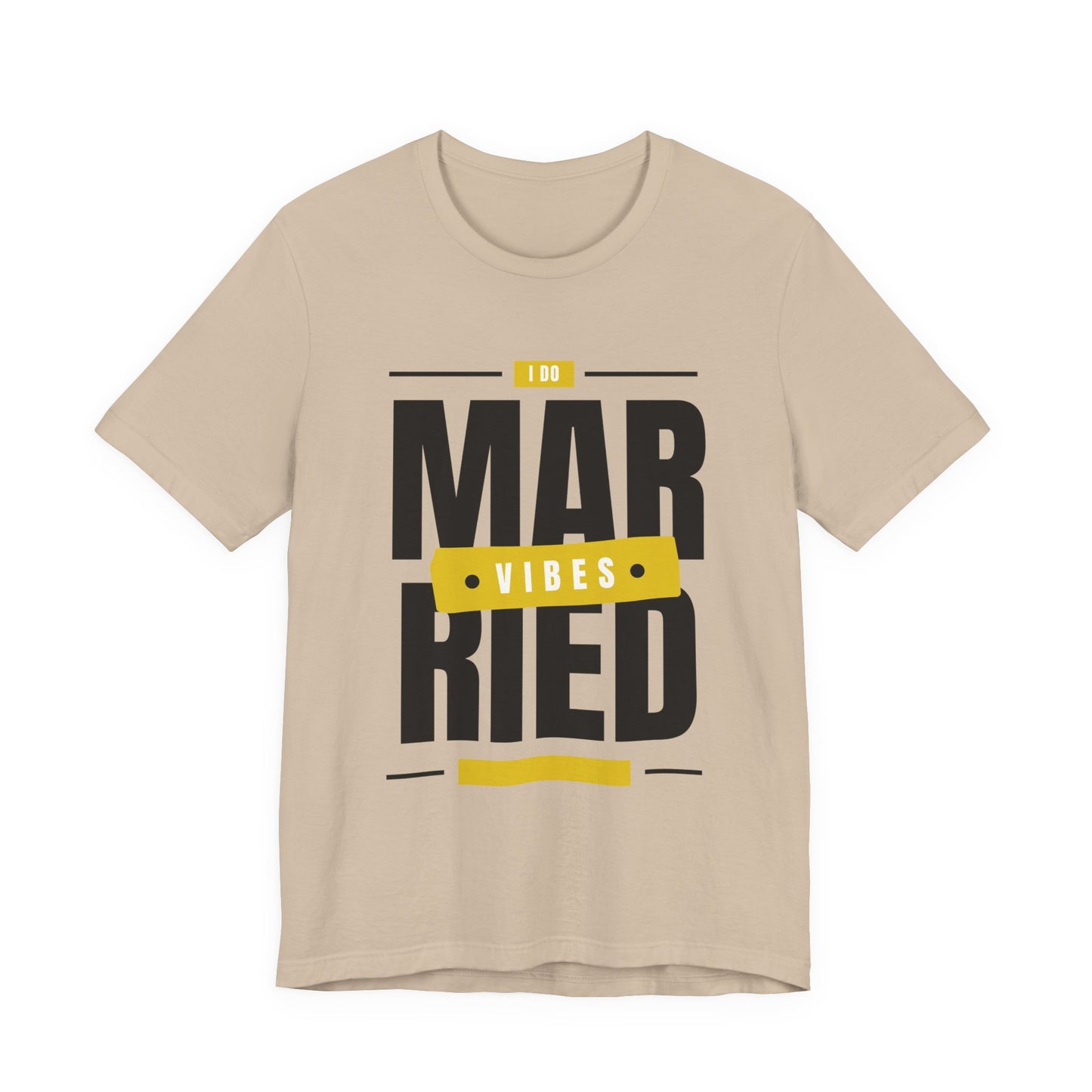 Married Vibes - Unisex Jersey Short Sleeve Tee