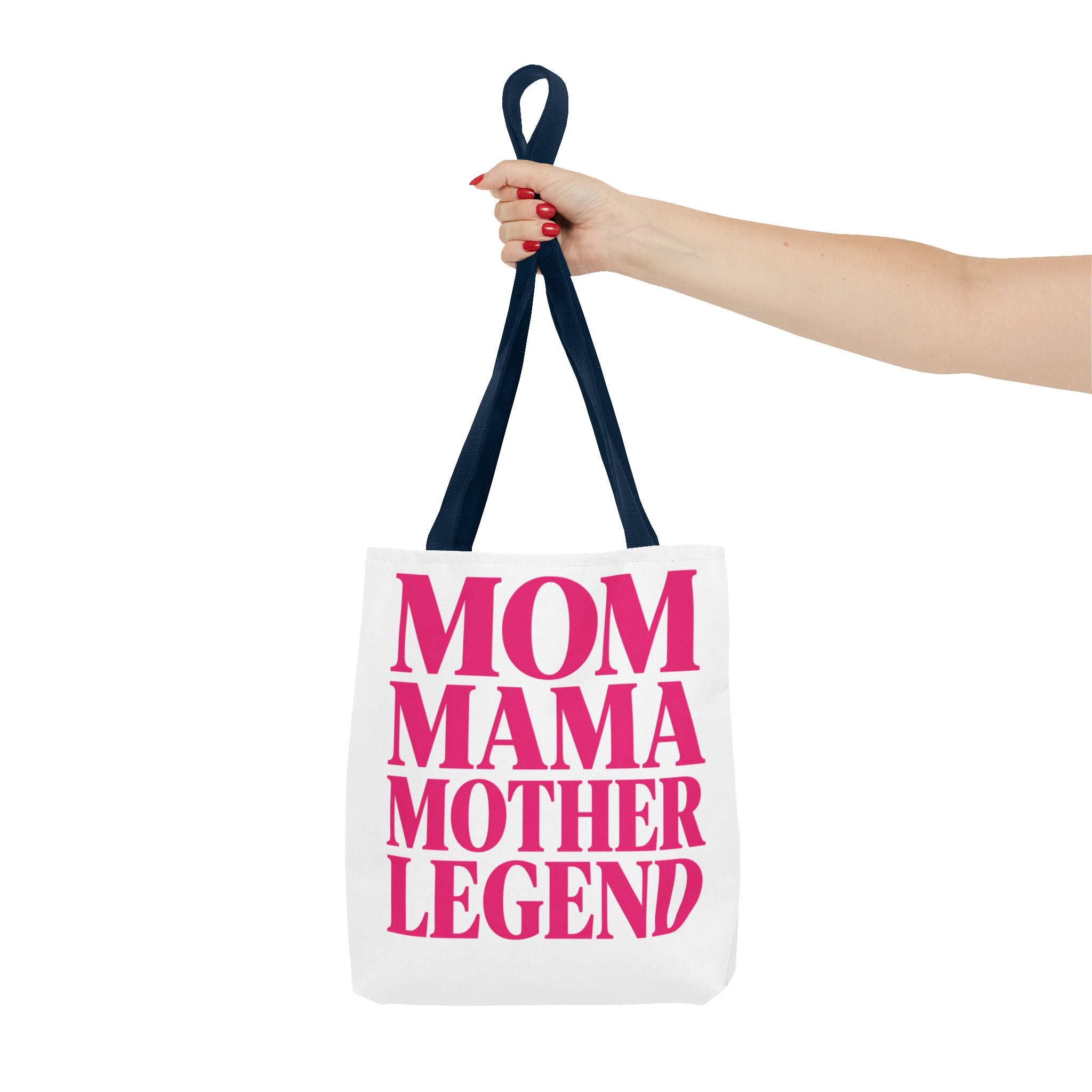 Mom Mama Mother Legend - Tote Bag