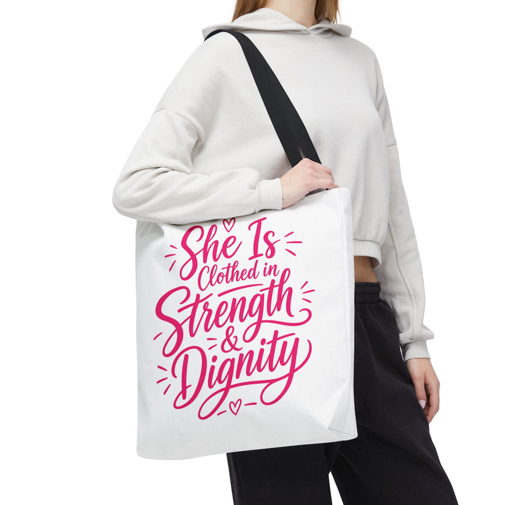 She Is Clothed in Strength & Dignity - Tote Bag