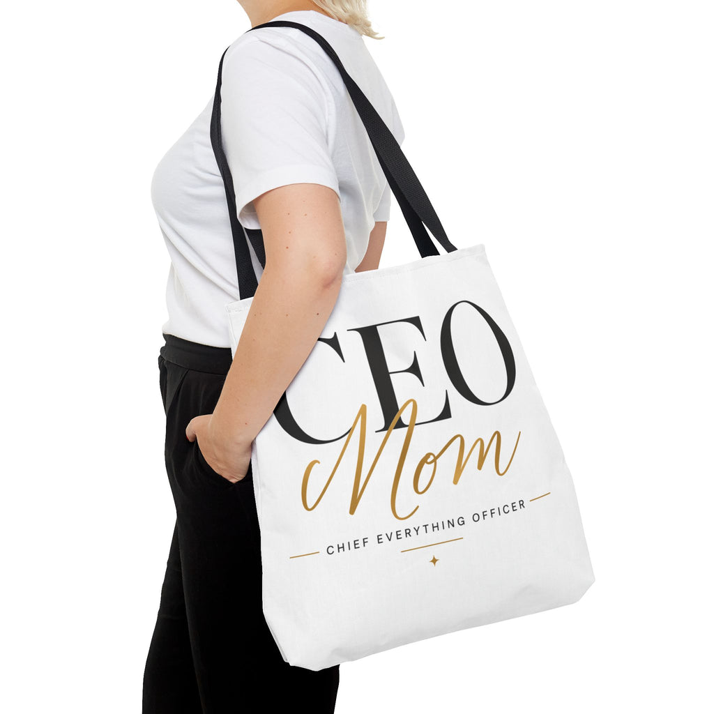 CEO Mom, Chief Everything Officer - Tote Bag