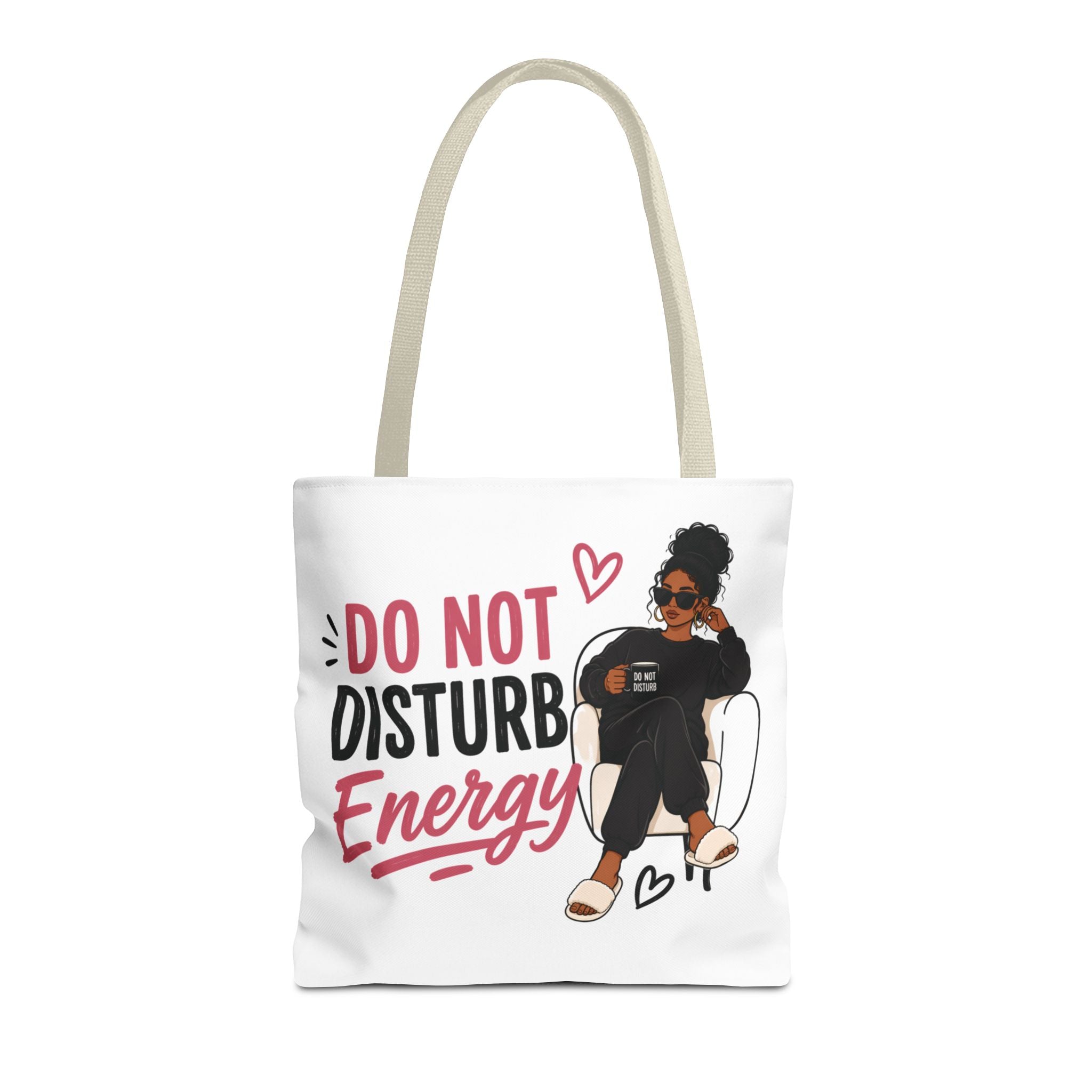 Do Not Disturb Energy - Tote Bag