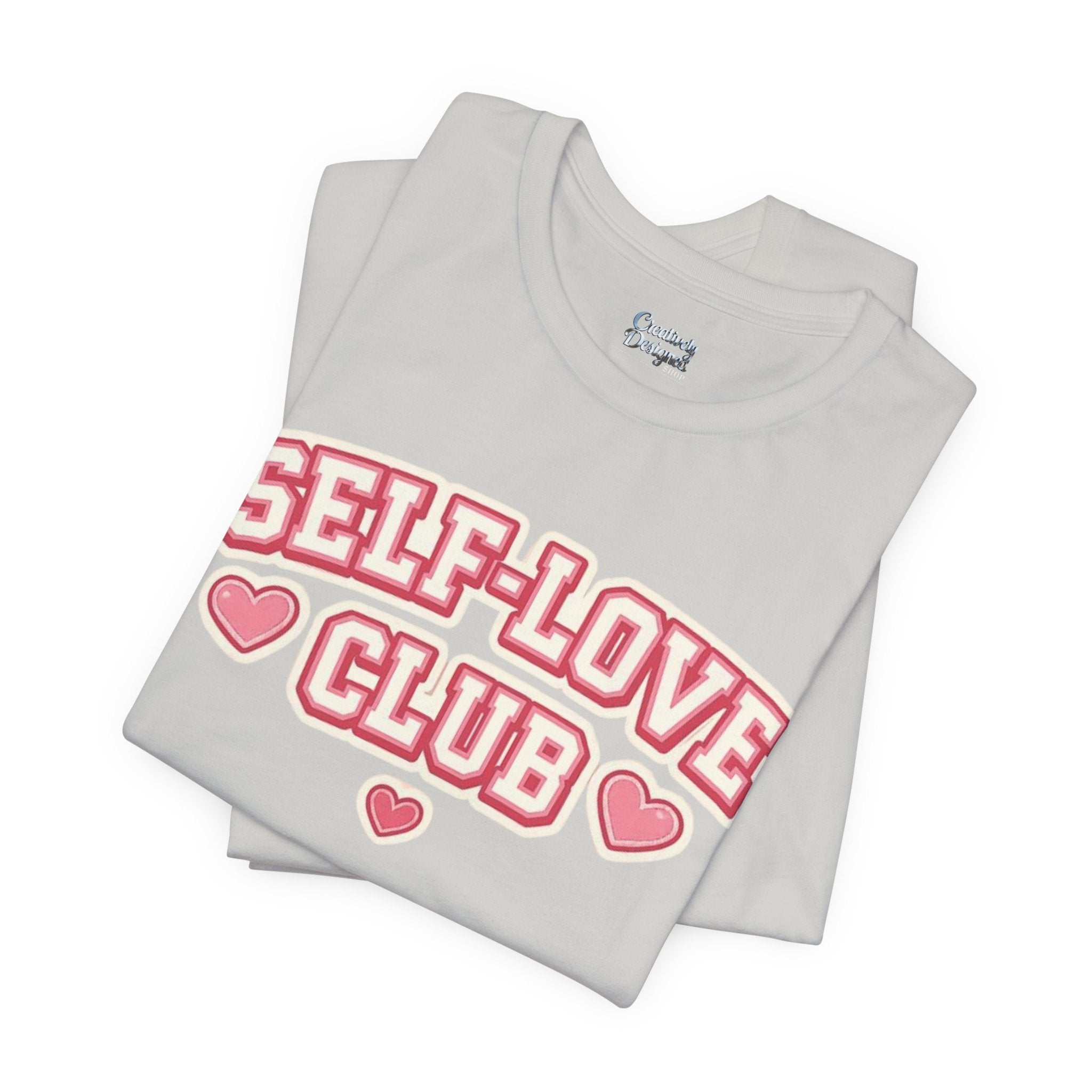 Self-Love Club – Unisex Tee
