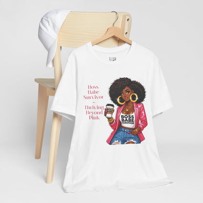 Boss Babe Survivor - Unisex Jersey Short Sleeve Tee