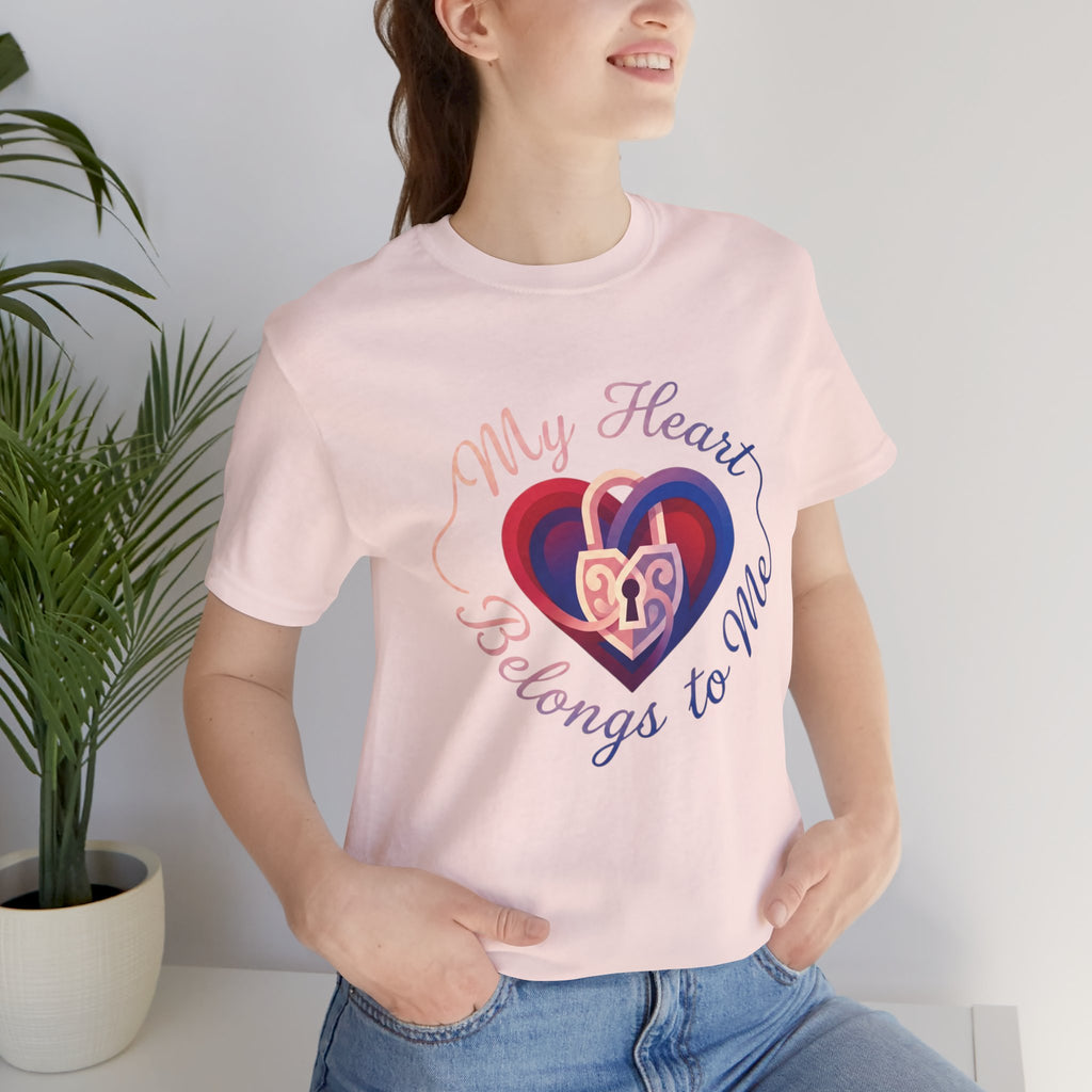 My Heart Belongs to Me – Unisex Tee