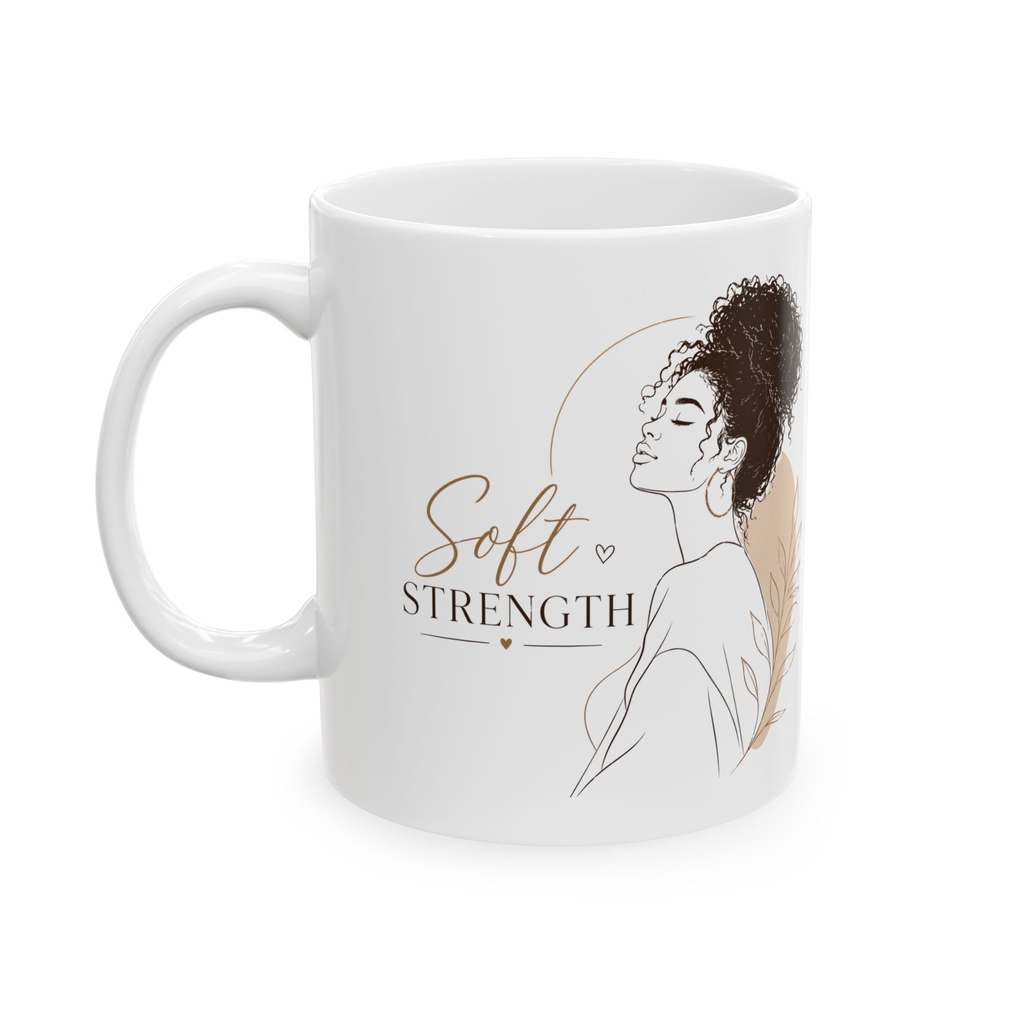 Soft Strength – Ceramic Coffee Mug