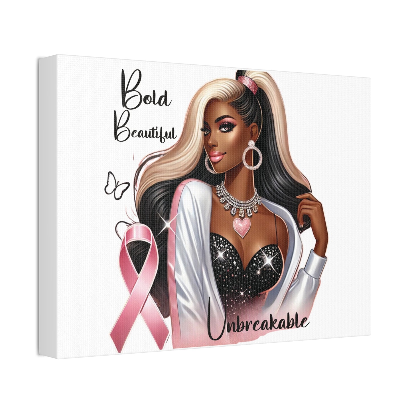 Bold Beautiful Unbreakable - Canvas Art