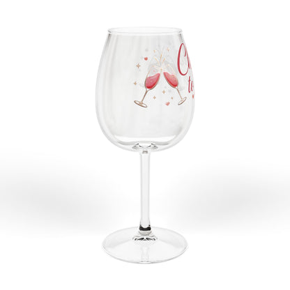 Cheers to Us – Wine Glass (12oz)