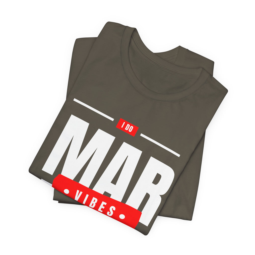Married Vibes - Unisex Jersey Short Sleeve Tee