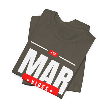 Married Vibes - Unisex Jersey Short Sleeve Tee