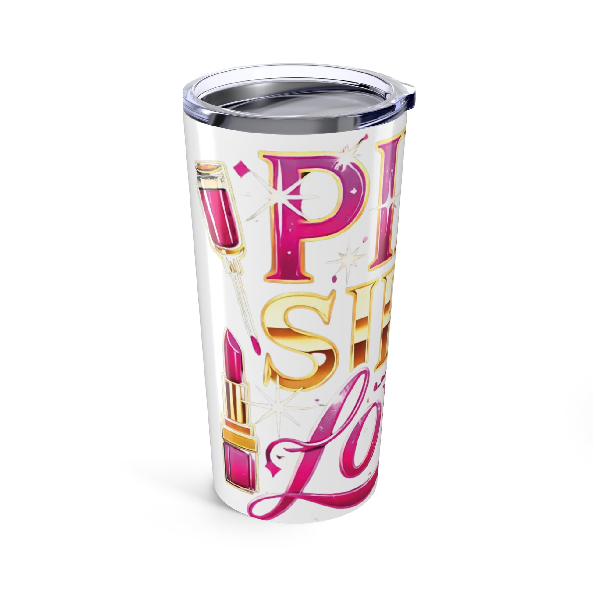 Pink, Sip & Love - White Tumbler 20oz - Creatively Designed Shop