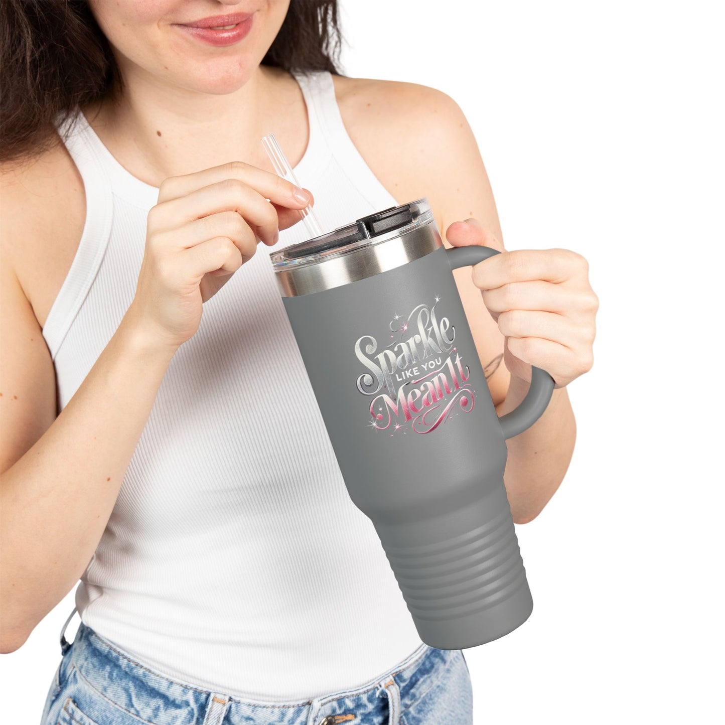 "Sparkle Like You Mean It" - Insulated Travel Mug, 40oz