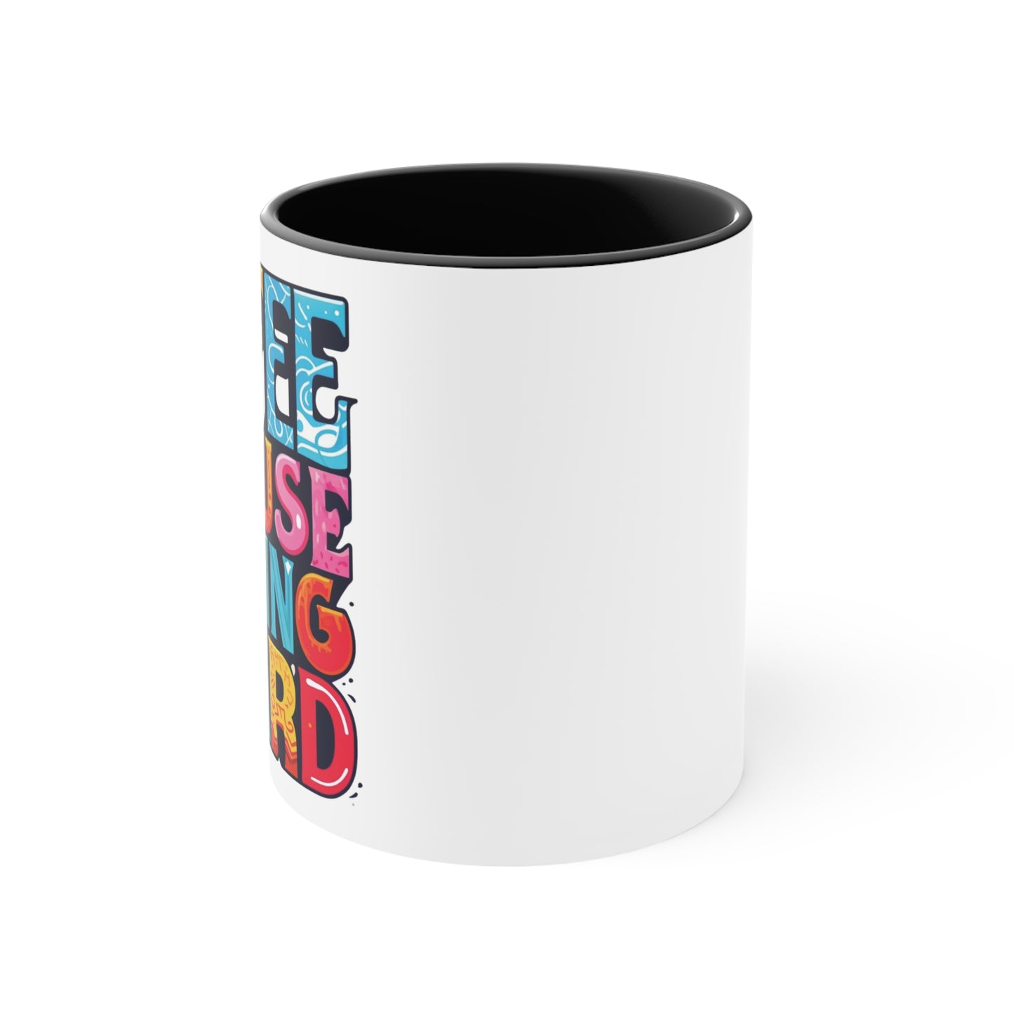 Coffee Because Adulting Is Hard - Accent Mugs