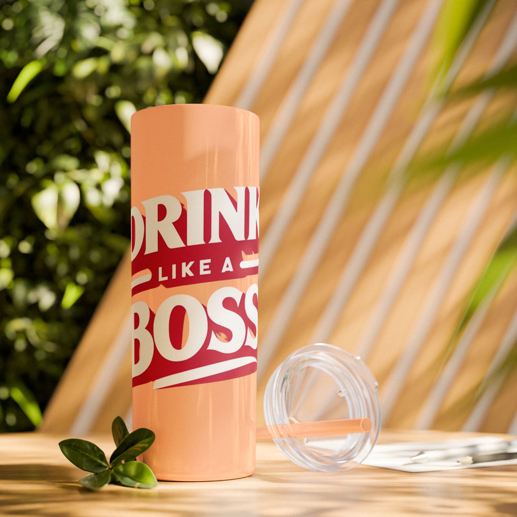 Drink Like A Boss - Skinny Tumbler with Straw, 20oz