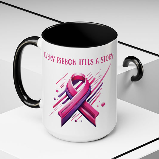 Every Ribbon Tells A Story - Accent Coffee Mug