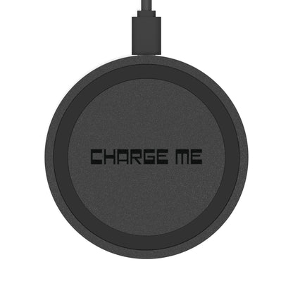 Charge Me - Quake Wireless Charging Pad