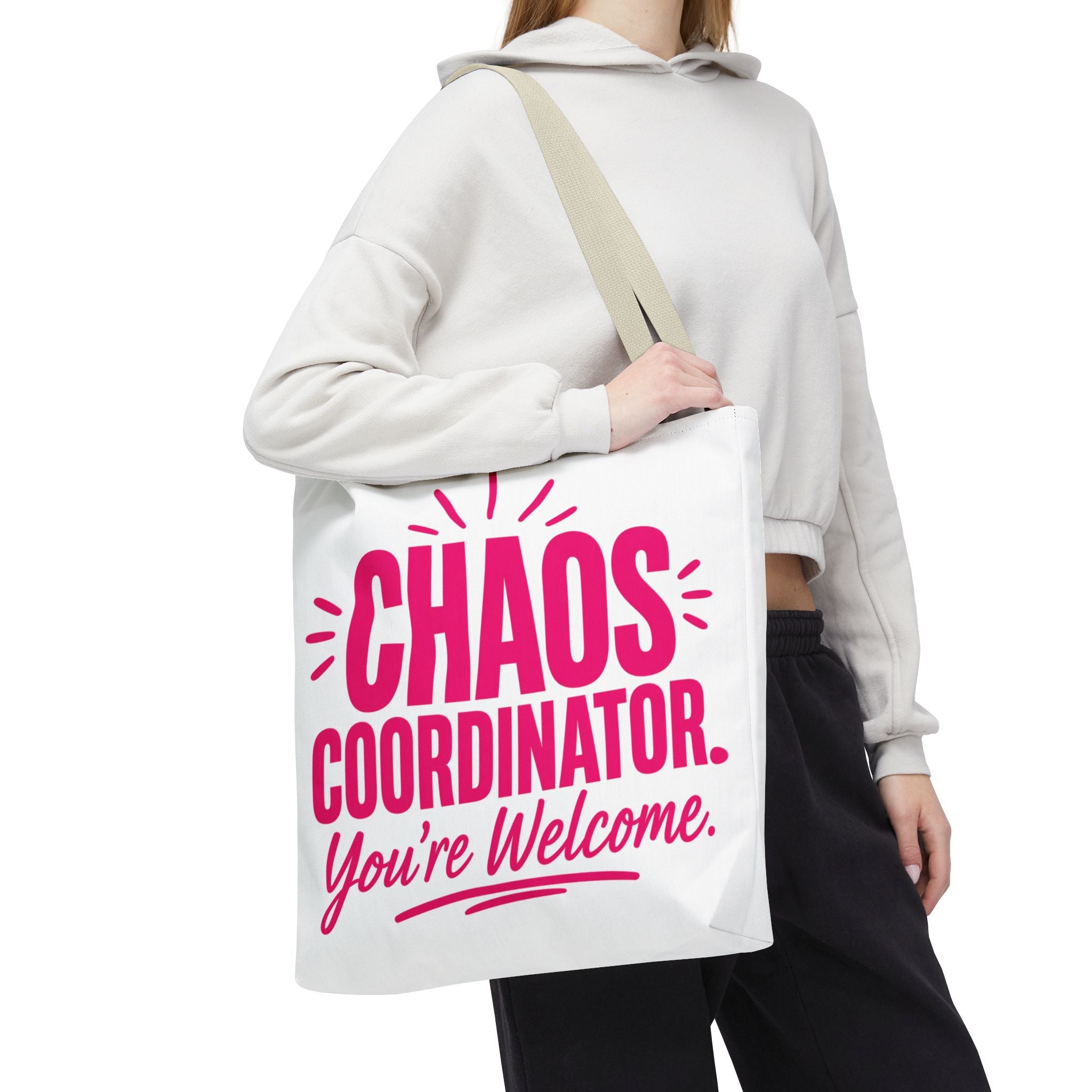 Chaos Coordinator, You’re Welcome - Tote Bag