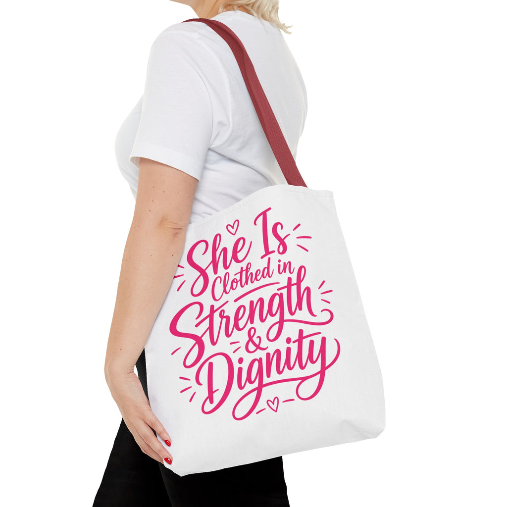 She Is Clothed in Strength & Dignity - Tote Bag